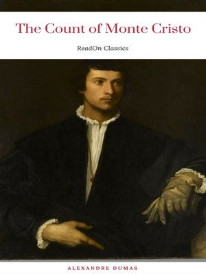 cover image of The Count of Monte Cristo (ReadOn Classics)